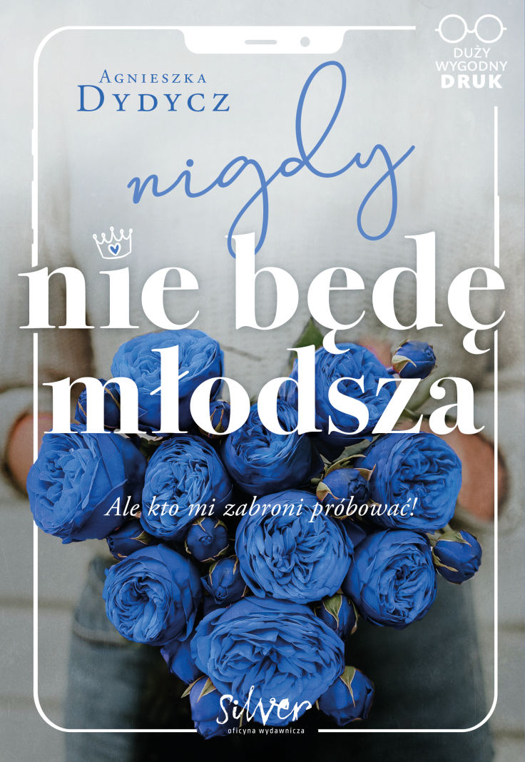 #nigdyniebędęmłodsza #AgnieszkaDydycz